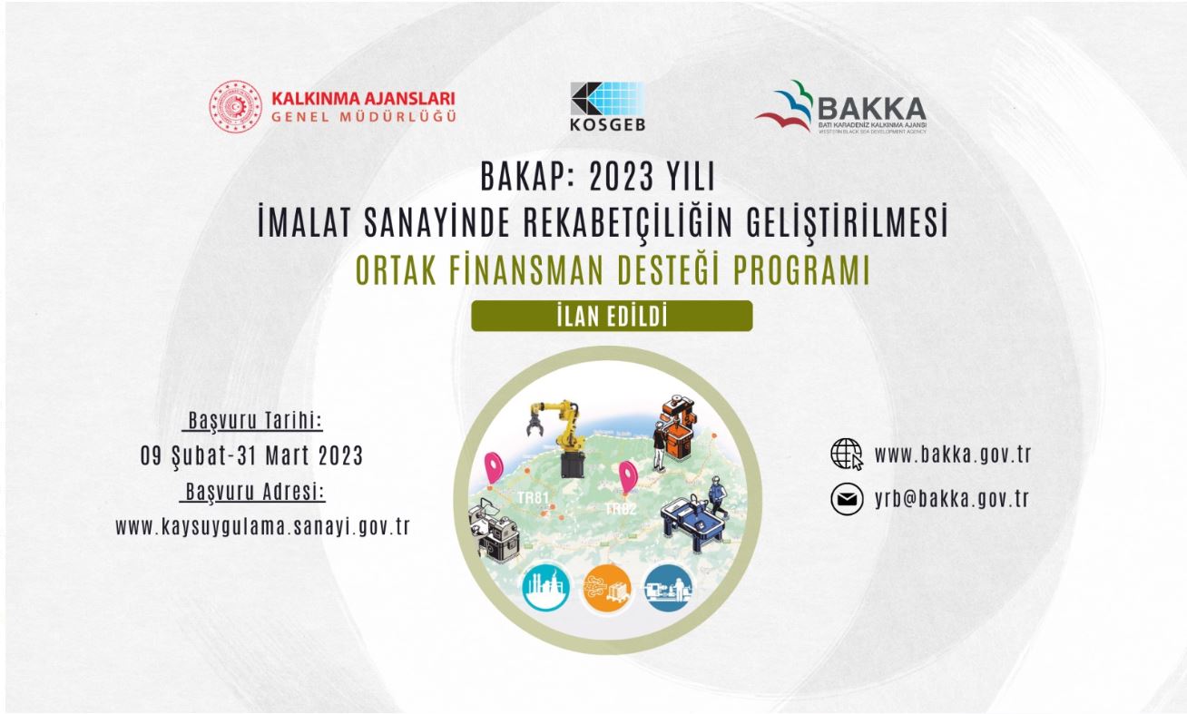 BAKAP: 2023 Yılı İmalat Sanayinde Rekabetçiliğin Geliştirilmesi Ortak Finansman Desteği Programı İlan Edildi